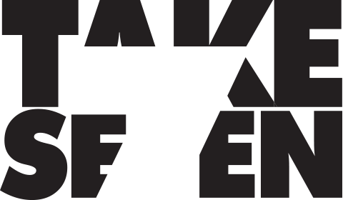 TAKE SEVEN